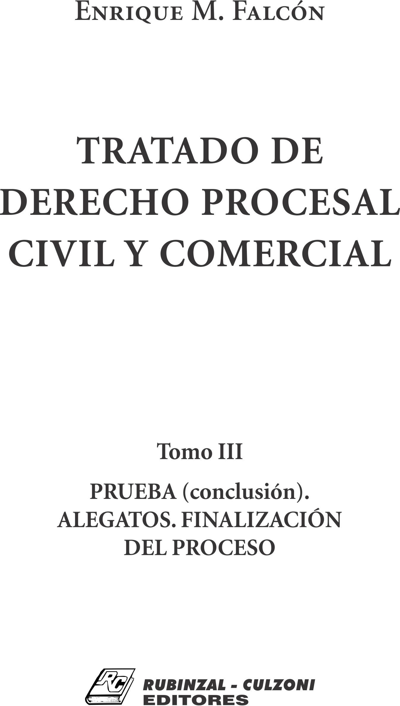 Tratado de Derecho Procesal Civil y Comercial