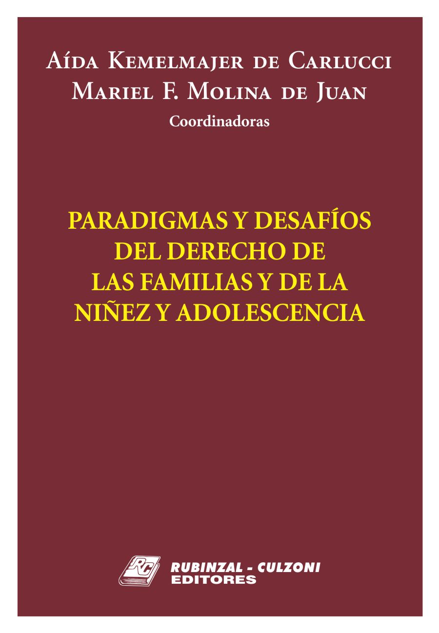 Paradigmas y desafíos del Derecho de las Familias y de la Niñez y Adolescencia