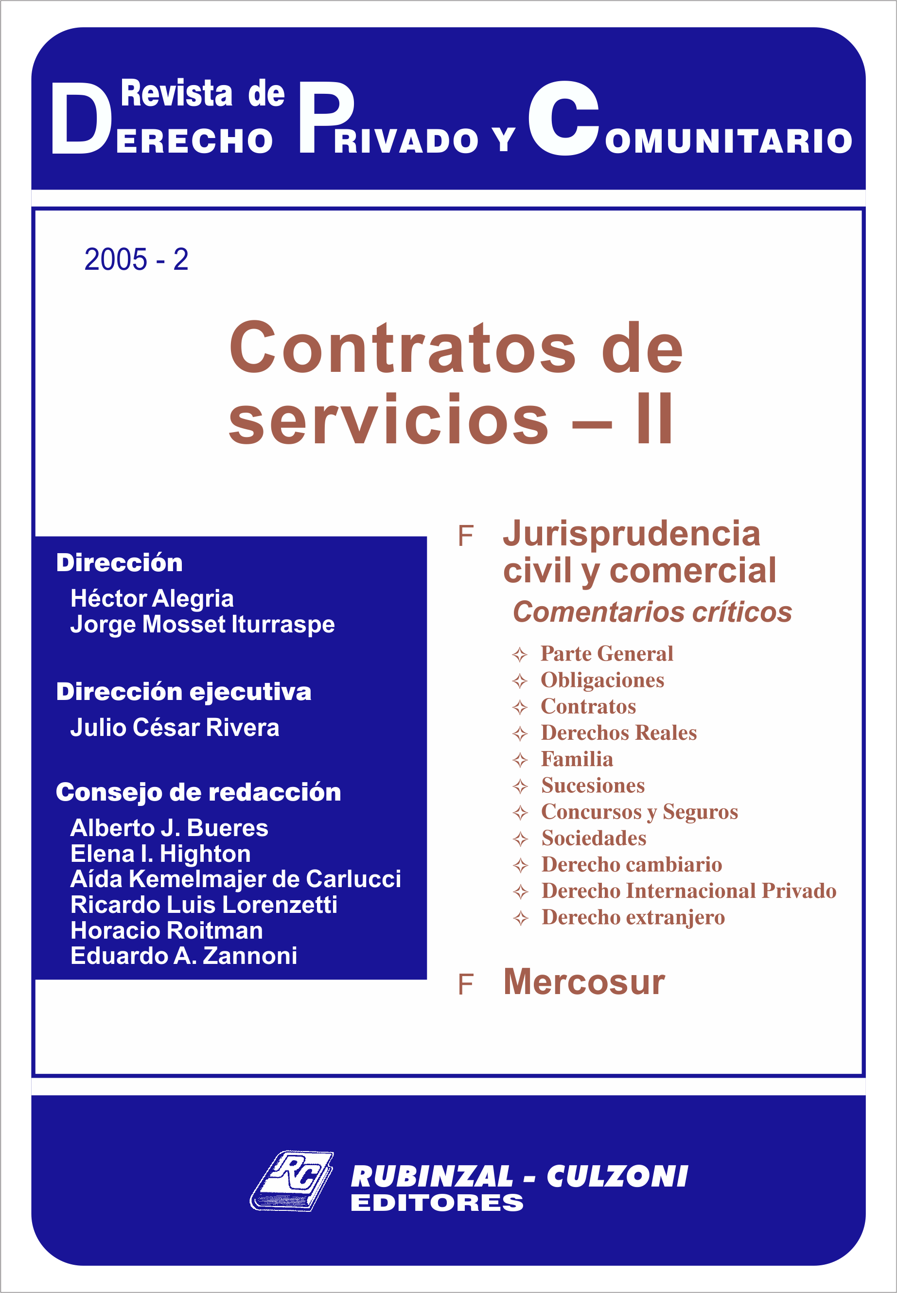 Contratos de servicios - II. [2005-2]