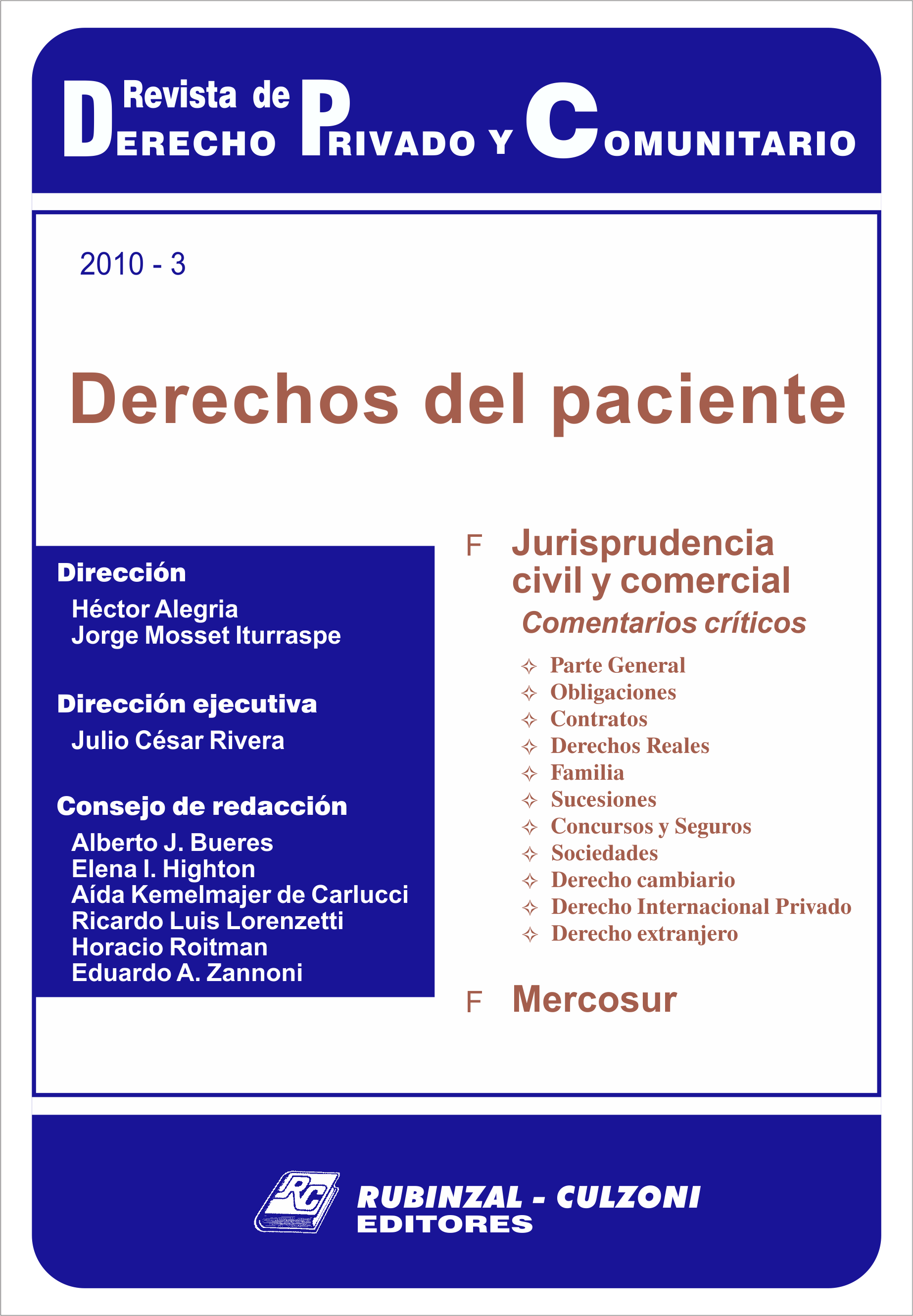 Revista de Derecho Privado y Comunitario - Derechos del paciente.