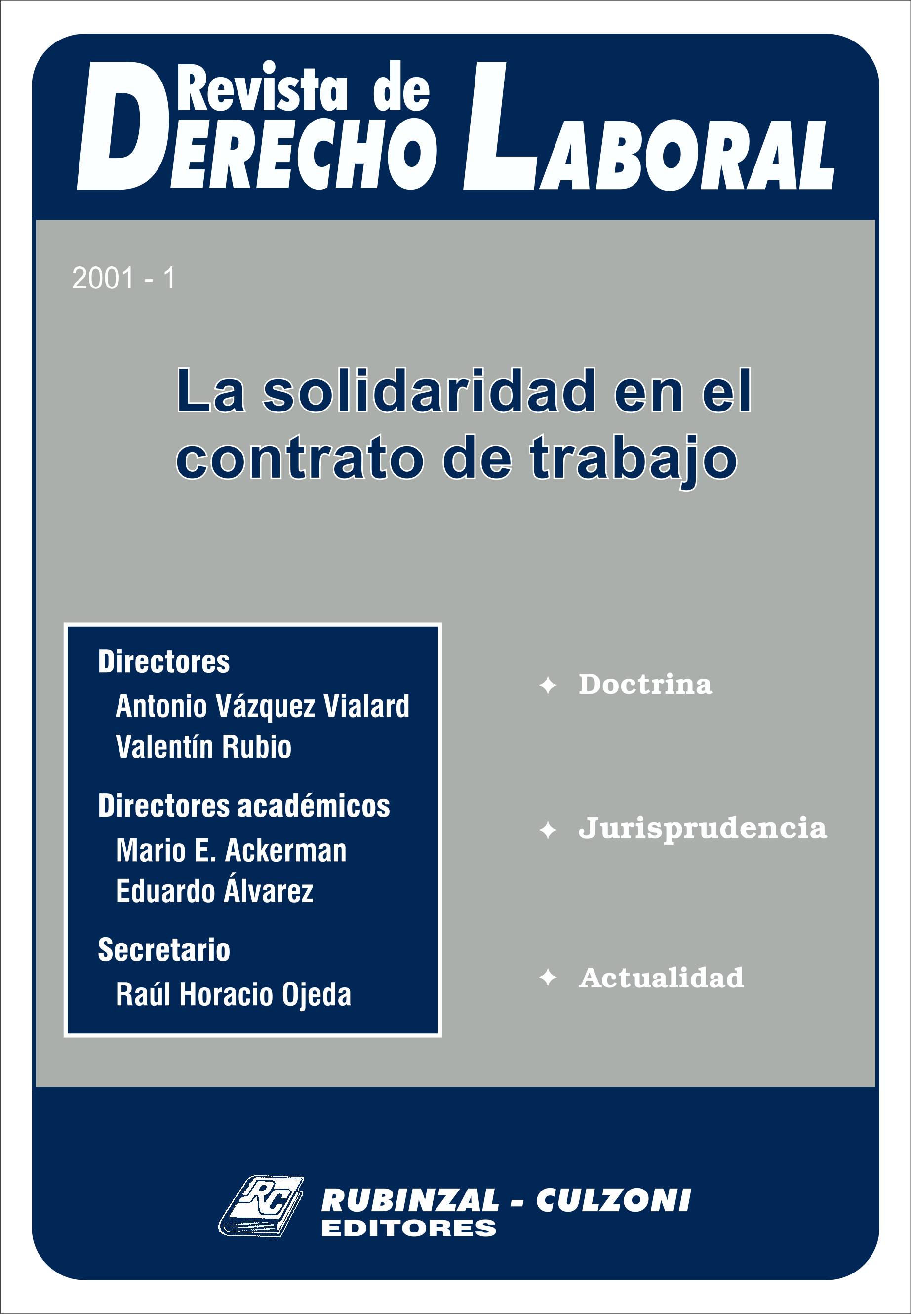 Revista de Derecho Laboral - La solidaridad en el contrato de trabajo